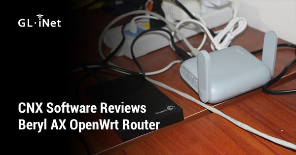 CNX Software Reviews Beryl AX OpenWrt Router