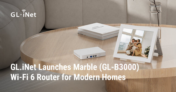 GL.iNet、現代の家庭向けWi-Fi 6ルーター Marble (GL-B3000) を発売